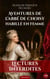 Aventures de l’abbé de Choisy habillé en femme - Mémoires d'un travesti libertin à la cour de Louis XIV