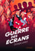 La guerre des écrans