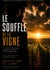 Le Souffle de la Vigne