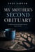 My Mother's Second Obituary - Blackwater County, #6