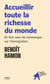 Accueillir toute la richesse du monde - | En finir avec les mensonges sur l'immigration - collection "Prenez position" pour comprendre, défendre ses idées et s'engager