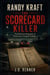Randy Kraft The Scorecard Killer