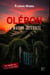 Oléron, la maison interdite - Une nouvelle enquête de Bourguignon et Tessier sur Oléron - Tome 6