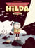 Hilda (L'Intégrale 1)