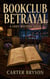 Bookclub Betrayal: A Cozy Mystery Novel