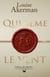 Qui sème le vent