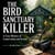 The Bird Sanctuary Killer: A Cozy Mystery of Conservation and Secrets