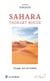 Sahara tadrart rouge - Voyage vers soi-même