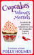 Cupcakes veloutés mortels - Culinaires des Cupcakes, Mystère Cozy, #5