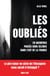 Les Oubliés - 20 meurtres passés sous silence dans l'Est de la France