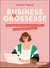 Business et grossesse - Comment bien vivre sa maternité... sans planter sa boîte !
