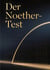 Der Noether-Test - Physikalische Kognition und die Grenzen synthetischer Anschauung