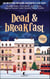 Dead & Breakfast