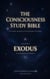 EXODUS - THE CONSCIOUSNESS STUDY BIBLE, #2