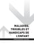 CAP AEPE - Maladies, troubles et handicap