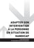 TP ASSISTANT DE VIE AUX FAMILLES - AT2 Adapter son intervention à la personne en situation de handicap