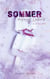 Der Sommer unseres Lebens - Ally und Luke