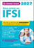 Mon grand guide IFSI 2027 pour entrer en école d'infirmier - Réussir La procédure Parcoursup + Fondamentaux + Remise à niveau