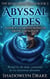Abyssal Tides: A Fierce Guardian Monster Erotica Romance - The Kha'lyrian Claim, #2