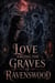Love Among the Graves of Ravenswood - Dark romance books, #9