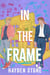 In the Frame: A Fake Dating Queer MM Romance - The London Arts Club, #2