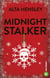 Midnight Stalker - Une dark romance de noël avec un milliardaire ténébreux et harceleur...