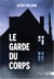 Le Garde du corps