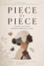Piece By Piece: Confidence and Identity, Rebuilt One Reflection at a Time