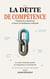 La dette de compétence - Transfert de compétences à l'heure de l'intelligence artificielle