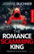The Romance Scamming King - based on a true story