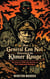 How General Lon Nol Unleashed the Khmer Rouge:  The Coup of 1970 and the Fall of the Cambodian Republic - The Definitive History of the Khmer Rouge, #3