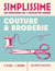 Simplissime - Couture et broderie - Nouvelle édition