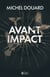 Avant impact