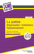 La justice - Organisation - Institutions - Fonctionnement - 5ème édition