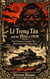 Lê Trọng Tấn and the Blitz of 1978: The Vietnamese Campaign That Shattered the Khmer Rouge Army - The Definitive History of the Khmer Rouge, #8