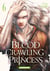 Blood-Crawling Princess - tome 6