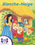 Blanche-Neige