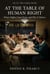 At the Table of Human Right - At the Table of