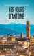 Les jours d’Antoine