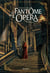 Le Fantôme de l'Opéra (L'Intégrale)