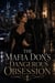 The Mafia Don's Dangerous Obsession - Dark romance books, #12