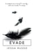 Evade: A Young Adult Paranormal Romance - The Ever Trilogy, #2