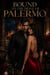 Bound to the Devil of Palermo - Dark romance books, #17