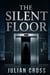 The Silent Floor,A Corporate Mystery Thriller of Secrets, Memory, and the Darkest Experiment