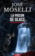 La prison de glace - Une aventure de science-fiction aux frontières de la vie et de la mort