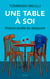 Une table à soi - Histoire secrète du restaurant