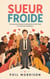 SUEUR FROIDE
