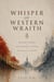 Whisper Of Western Wraith - Whisper of Western Wraith, #0