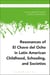 Resonances of El Chavo del Ocho in Latin American Childhood, Schooling, and Societies