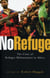 No Refuge - The Crisis of Refugee Militarization in Africa